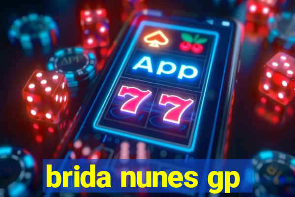 brida nunes gp